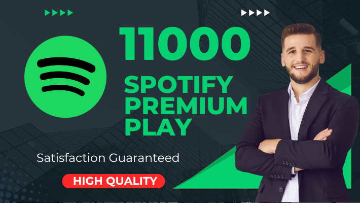 8537Get 18000 Spotify  High-Quality Premium  Plays With 1000 Followers bonus , Non-drop and Permanent .