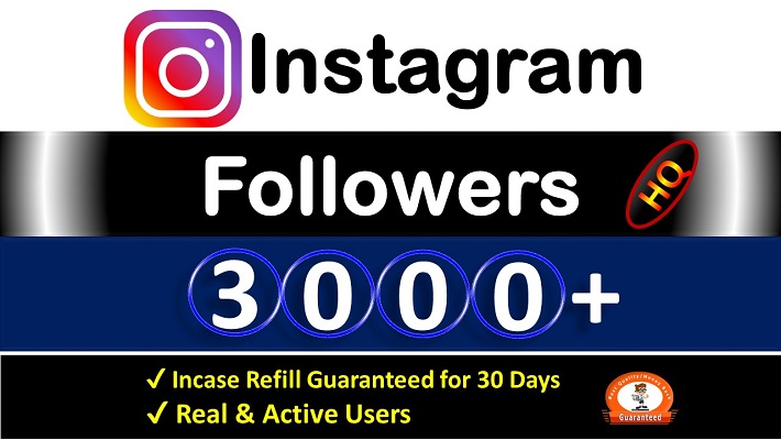 12063Get Instant 3000+ Instagram Followers Non-Drop & HQ Active Users, Lifetime Guarantee