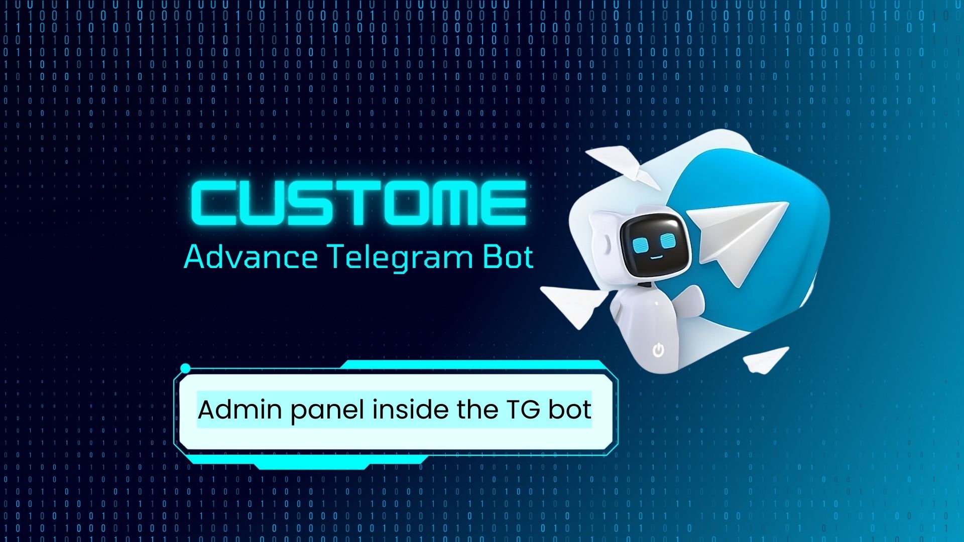 50911Creat A Custome & Advance Telegram Bot For You