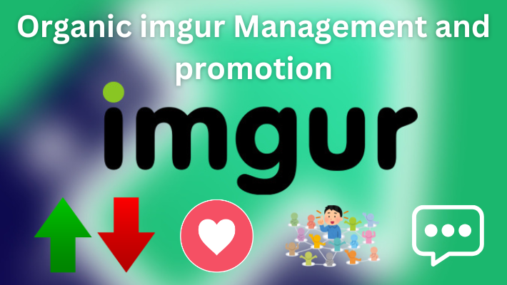 58379Get 100+ Imgur﻿ follower from UK USA WORLD WIDE