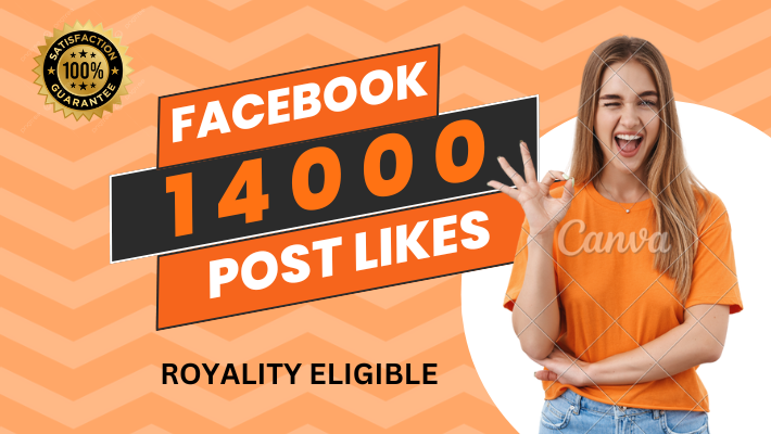 10719I will provide you 14000 FACEBOOK post likes .