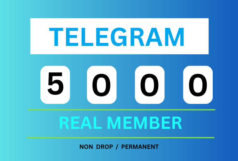 5778Get 20000+ Telegram Real Member, Non-drop, Real and Lifetime permanent  100% Guaranteed 