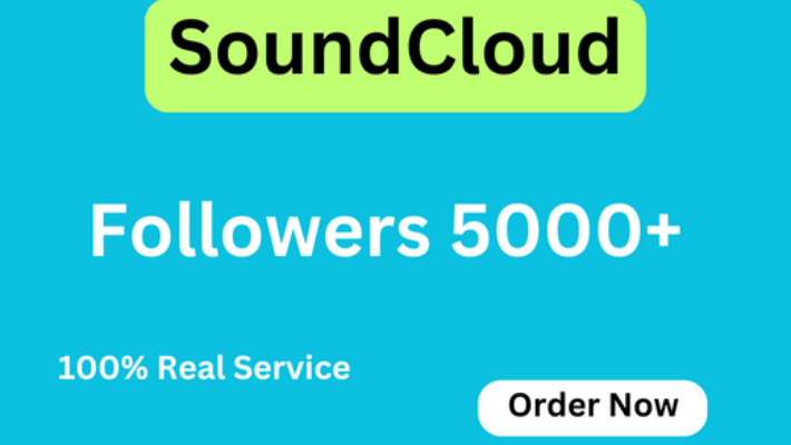 11428Send you 5000+ SoundCloud Followers 100% Real Service