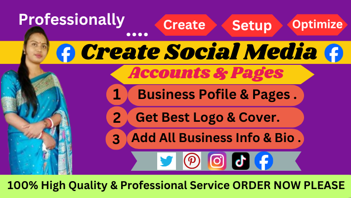 21468I will create and set up your social media accounts and setup facebook business page .