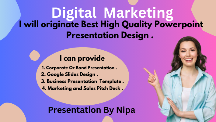 21430I will Originate Best High Quality Powerpoint  Presentation Design.