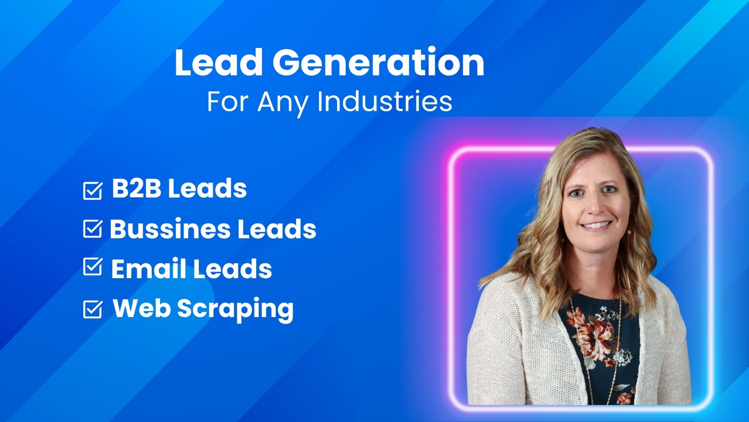 73619I Will offer b2b lead generation for any industry.