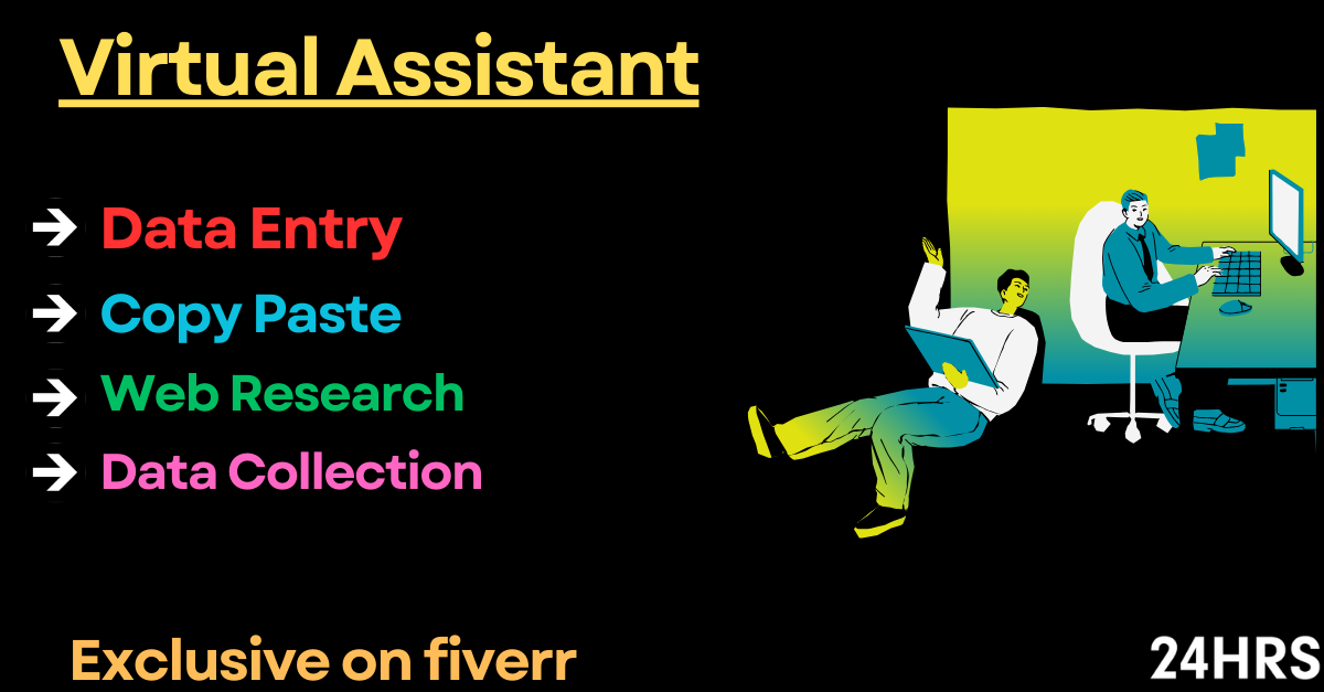 70307i will do virtual assistant, data entry, copy paste, web research