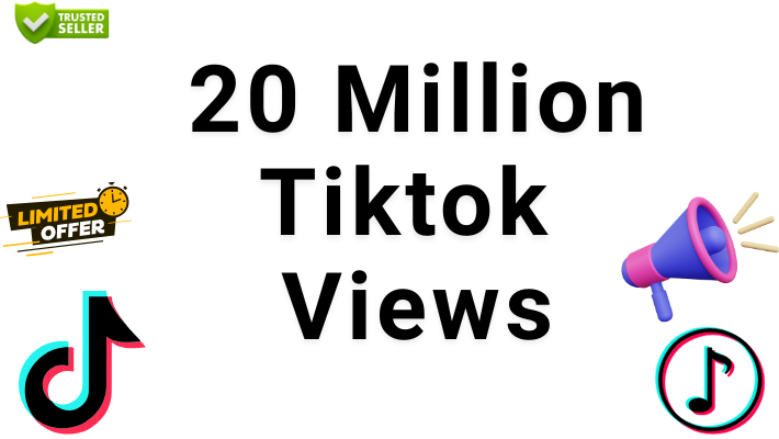 16913420 Million Tiktok Views – None Drop Fast delivery