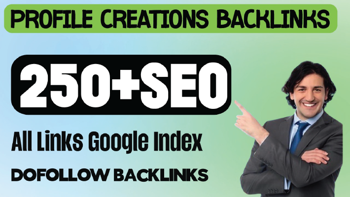 232286I will Create 200 Permanent Dofollow High Domain Authority SEO profile backlinks