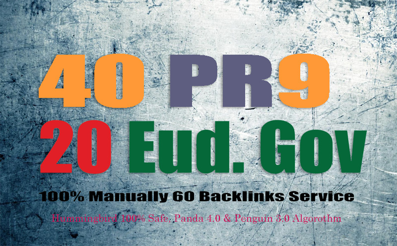 create 40 PR7-9 High Authority Backlinks + 20 .EDU/.GOV Free