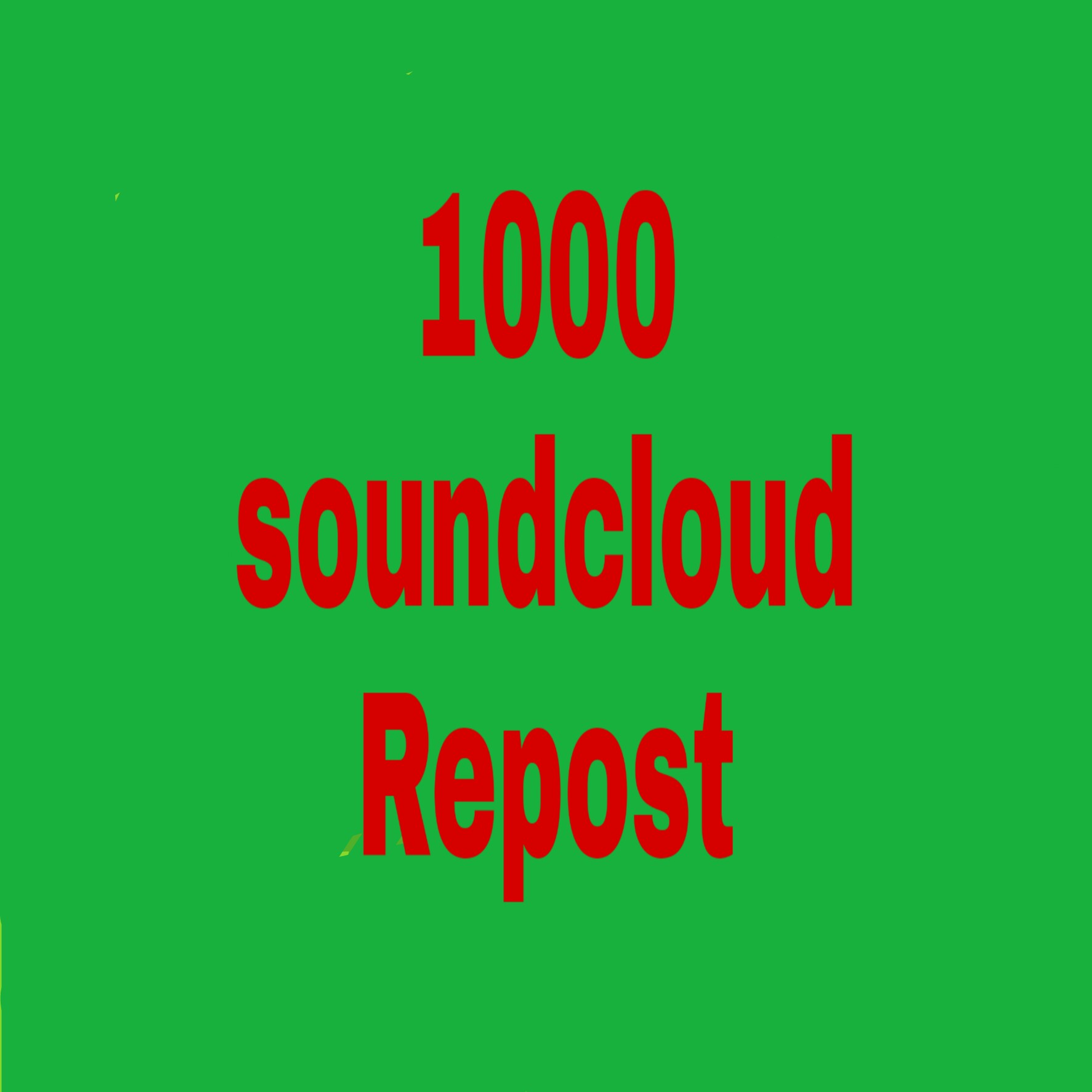 1000 soundcloud Repost fast delivery