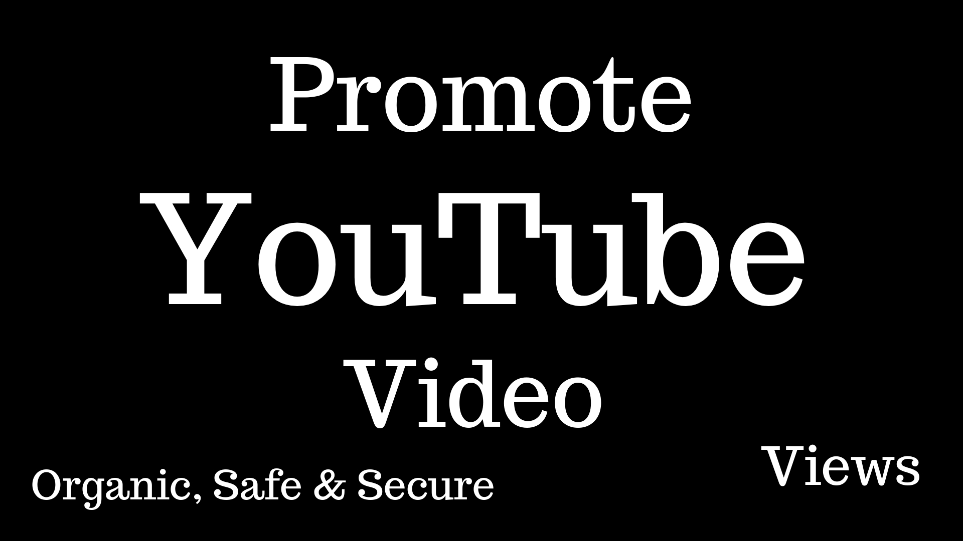 I’ll Promote and Increase your YouTube Video Views 1,000+ For Lifetime Guarantee