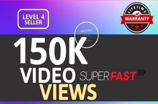 I Will give you SUPER INSTANT 150K+ HIGH QUALITY SOCIAL VIDEO VIEWS With Lifetime Guaranteed for $5