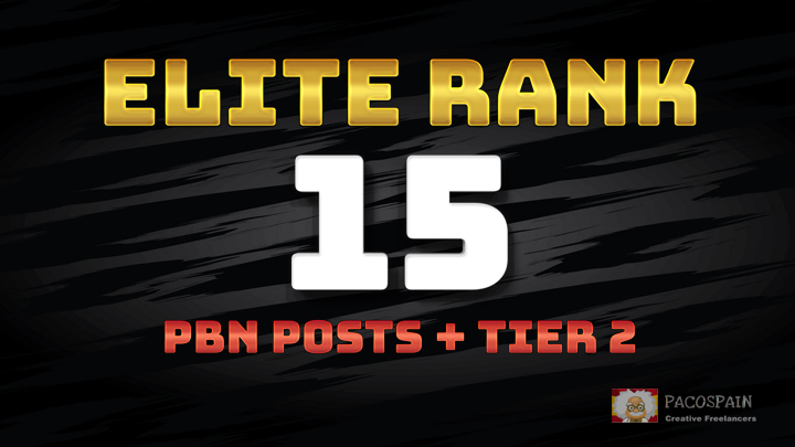 Elite Rank – 15 PBN posts with 1000 2nd Tier Backlinks