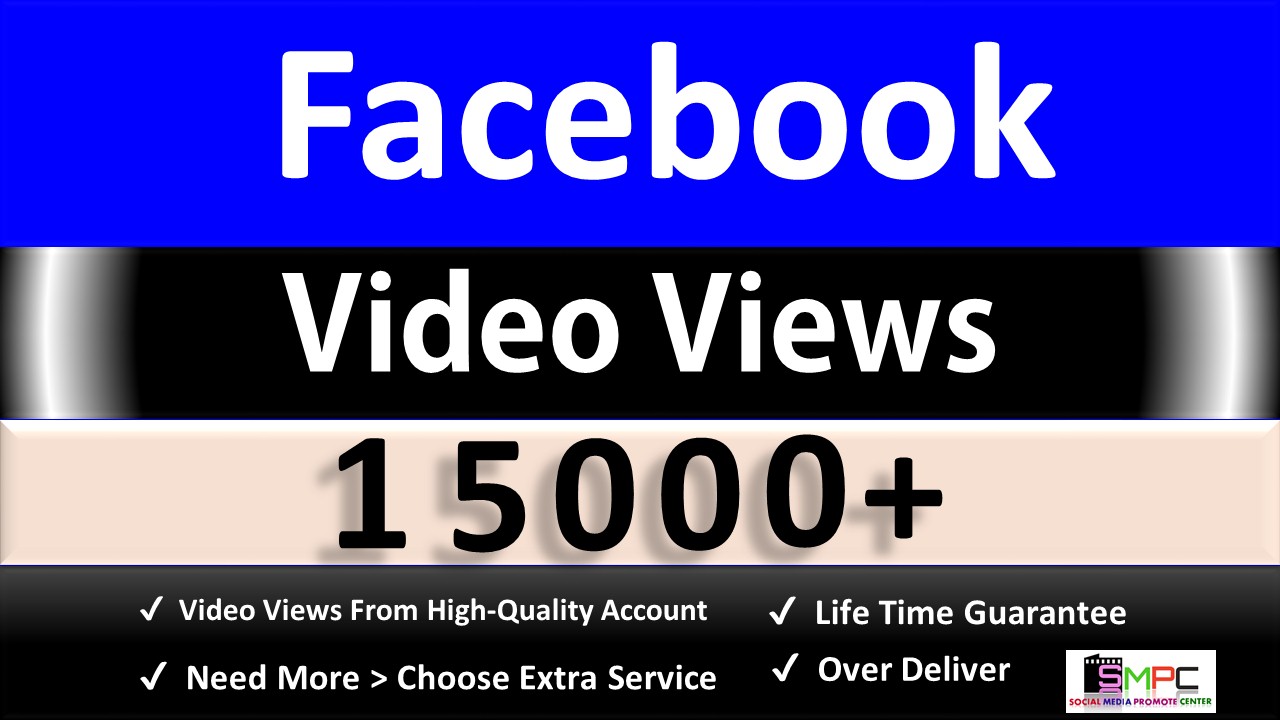 Instant Get 22,000 Facebook Video Views, Real & Active users, Non drop Guaranteed