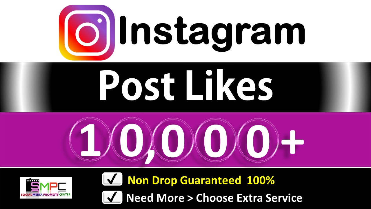 Get Instant 10,000+ Instagram HQ Likes  for Picture and Video, Non Drop Guarantee.