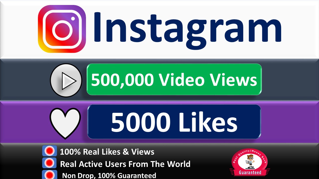 Get Instant 500,000+ Instagram Video views + Impereation or 5k Likes in 1 to 2 Days, Real & Active Users, Non Drop Guaranteed