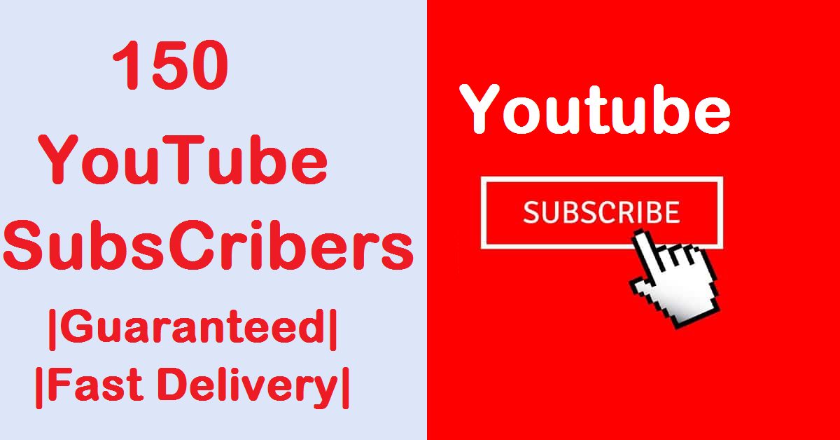 150 subscribers on your Youtube channel | Real  |Guaranteed | Fast Delivery