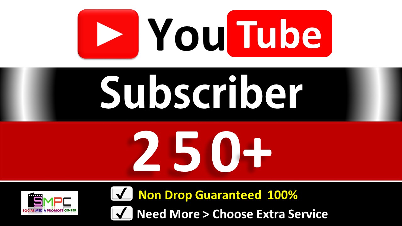 Get Organic 250+ YouTube Subscriber in your Channel, Non Drop, Real Active Users Guaranteed