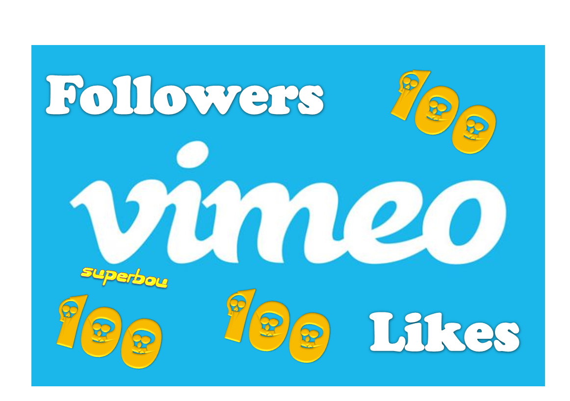 100 Vimeo Followers OR 100 vimeo Likes