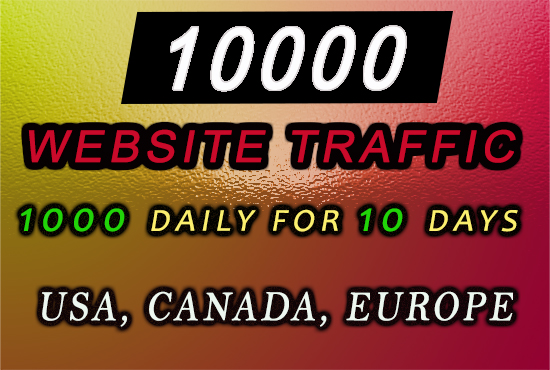 I will drive 10000 real visitors from usa, canada, europe