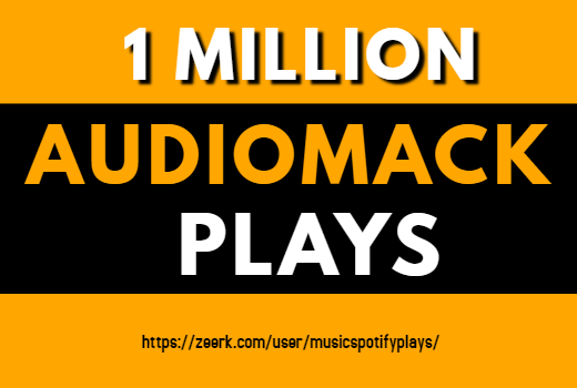 Limited Offer 1,000,000 Real HQ Audiomack Plays Streams
