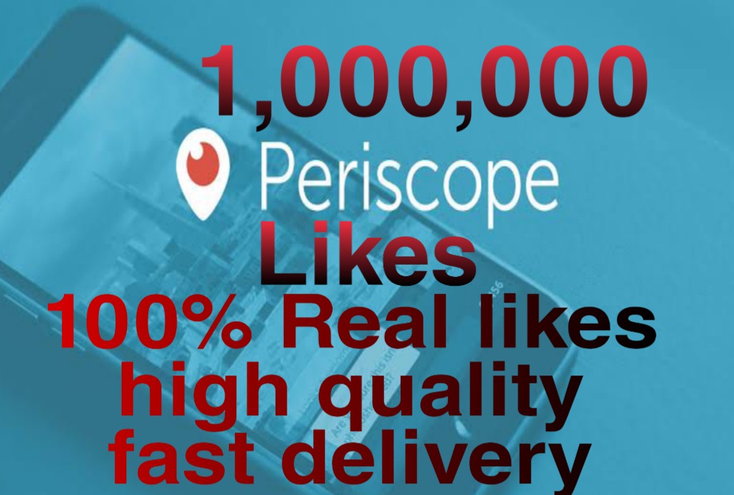 Buyn real & active 1,000,000+ Periscope plays