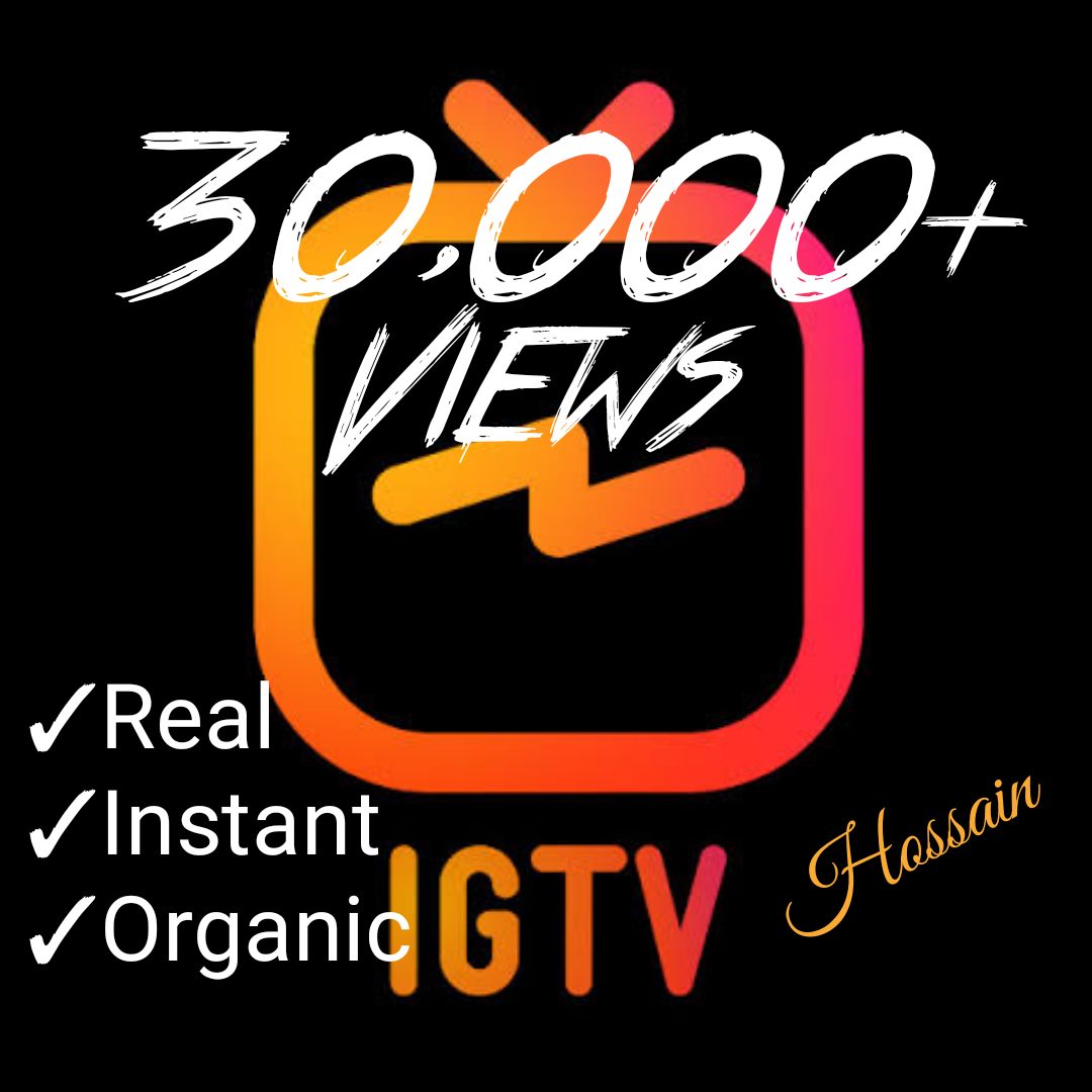 Add 30,000+ Instagram IGTV Views with best quality,Real and organic at Instant.