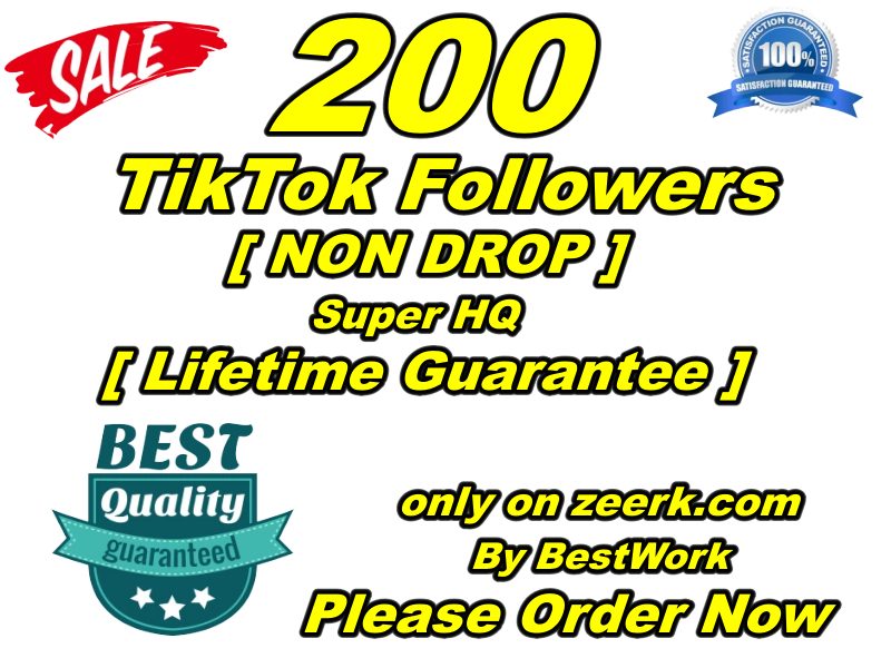I will give you 200 TikTok Followers Super High-Quality﻿ Non-drop Lifetime Guarantee