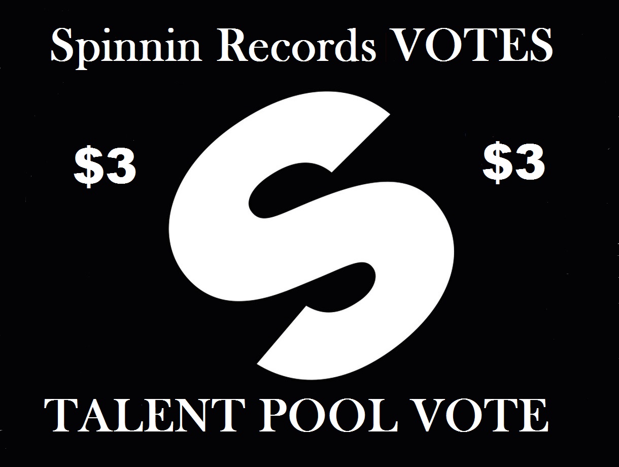 Promote Your Track In Top Spinnin Records Talent Pool 150 votes for $5