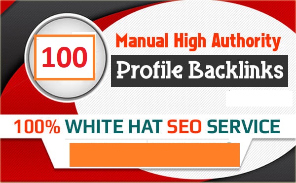 Create 100 Profile Backlink For You From High DA/PA Sites