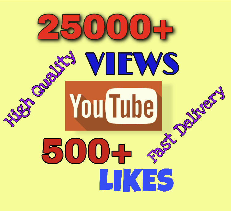 I will add 25000+ VIEWS & 500+ LIKES on YouTube. Very High Quality & Fast Delivery !!