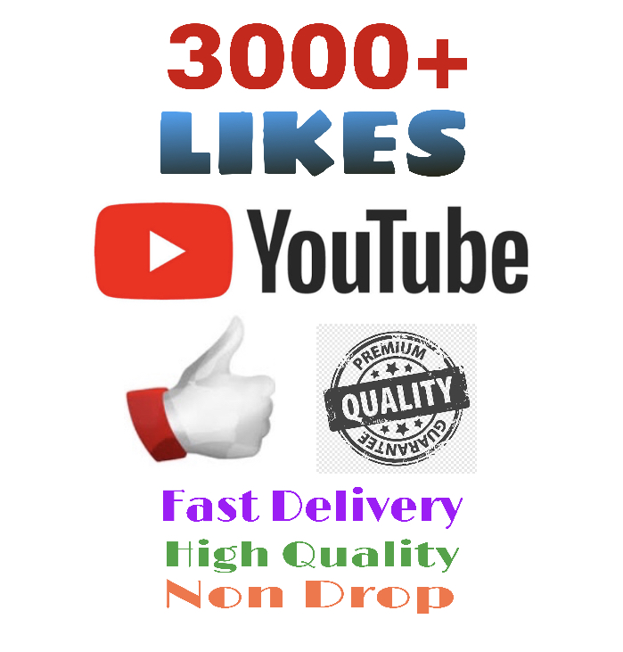 I will add 3000+ LIKES on YouTube ! Very Fast Delivery , High Quality & Non Drop !