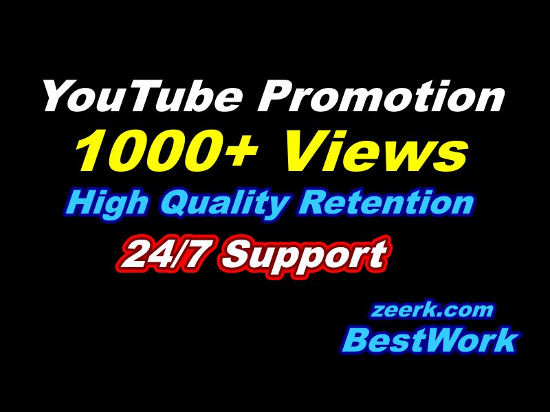 I will Add 1000+ YouTube Views High-Quality Retention YouTube Promotion