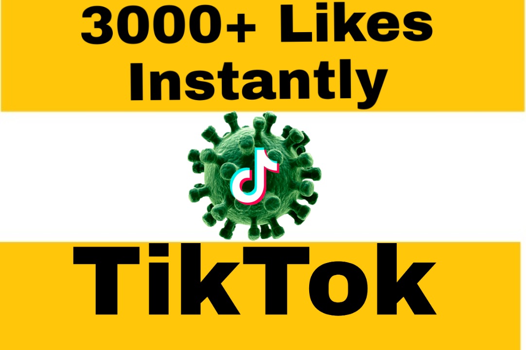 Add 3000+ Non Drop and Premium Quality TikTok Likes Instantly