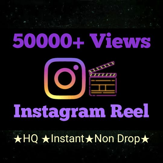 Add 50000+ Instagram Reel Views with high quality promotion, real, non dropped and work instantly.