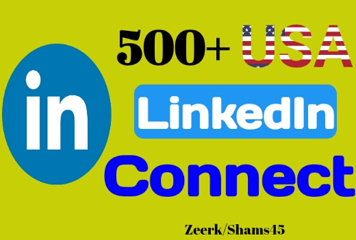 Get 500+ USA Linkedin Connect instant, organic and real, non-drop, active user guaranteed