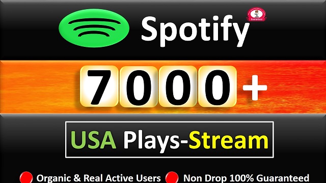 Get 7000 to 9000 Spotify ORGANIC Plays From HQ Account of USA or A+ Country CA/EU/AU/NZ/UK. Permanent Guaranteed