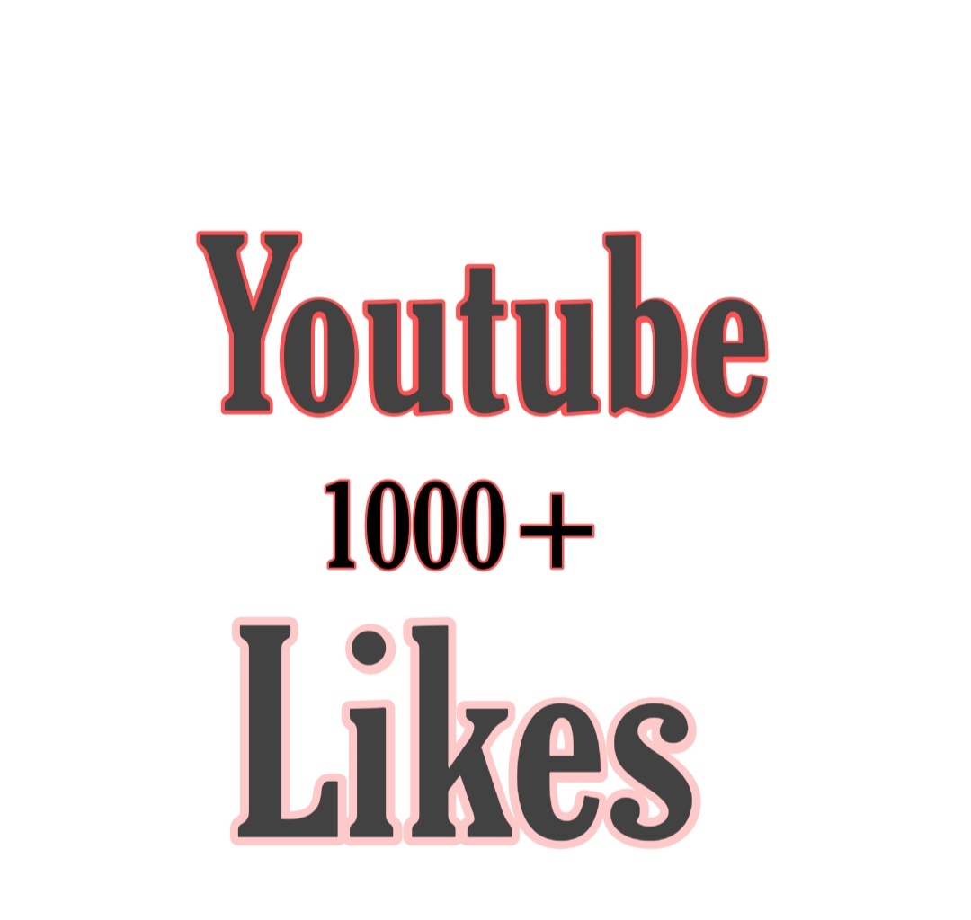 1000+ Youtube Likes non drop life time