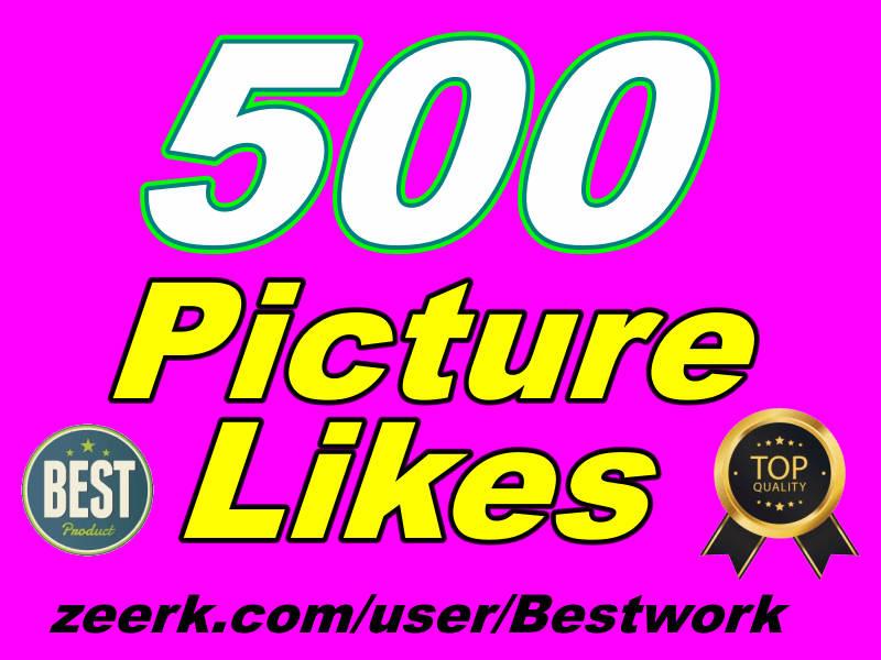 I will give you 500 Picture Likes Gigh Quality permanent on your Picture
