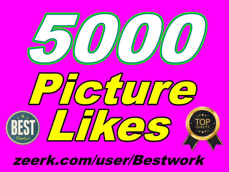 I will give you 5000 Picture Likes Permanent High Quality on your Picture