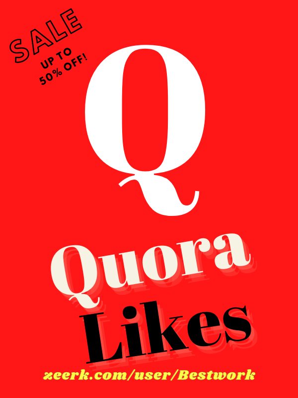 I will Provide 200 Quora Likes Natural Organic High Quality LifeTime Guaranteed