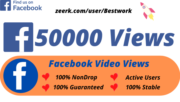 I will Add 50k/50000 Facebook Video Views High-Quality Non drop Permanent Lifetime Guaranteed
