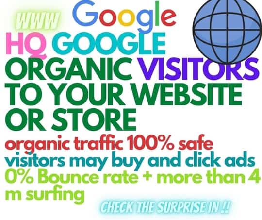 +10000 Google organic visitors to your website, URL, or store with 0 bounce rate and more than 150s surfing time