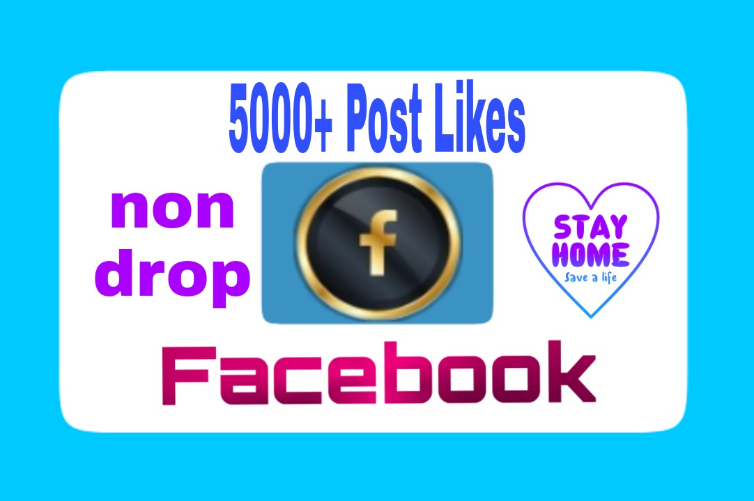 Add 5000+ Premium Quality,  Organic and Non Drop Likes to Your Facebook Post