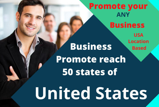 I will promote your business USA reach 50 states of peoples
