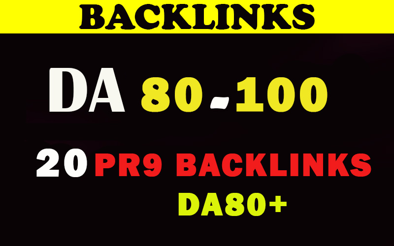 80+ DA 20 Pr9 High Quality SEO Domain Authority Permanent Backlinks