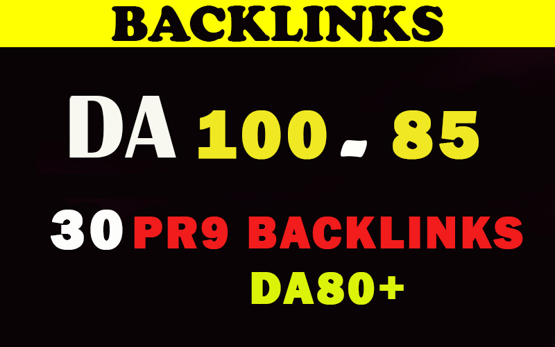 Manually Do 30 Pr9 DA 80+ Safe SEO High Authority Backlinks for $5