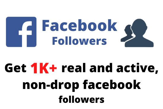 Get 1000+ real and active, non-drop Facebook followers