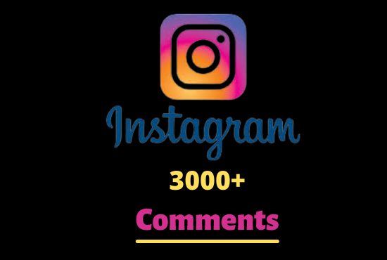 I will send you 3000+ Instagram Random Comments